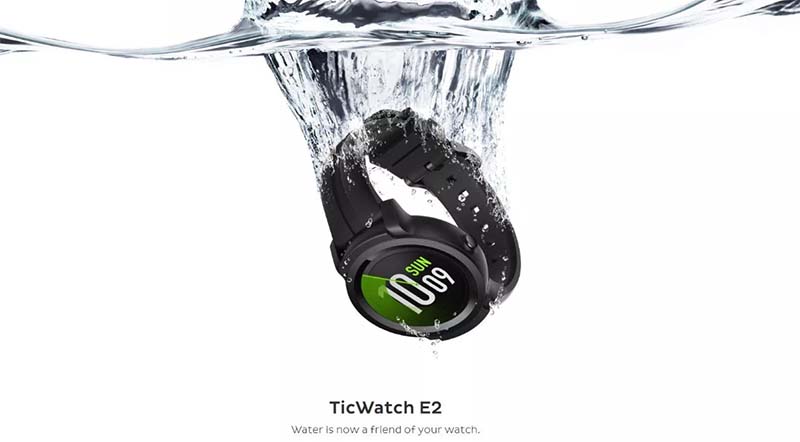 Ticwatch E2